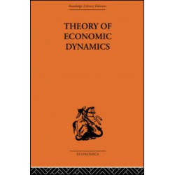 Theory of Economic Dynamics Theory of Economic Dynamics