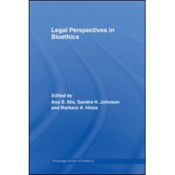 Legal Perspectives in Bioethics