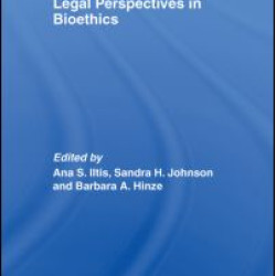 Legal Perspectives in Bioethics