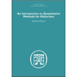 An Introduction to Quantitative Methods for Historians An Introduction to Quantitative Methods for Historians