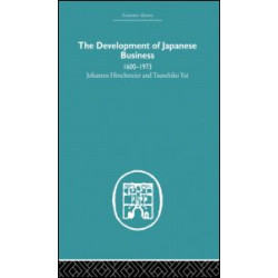 The Development of Japanese Business The Development of Japanese Business