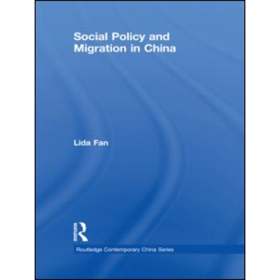 Social Policy and Migration in China