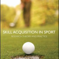 Skill Acquisition in Sport