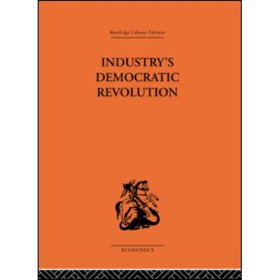 Industry's Democratic Revolution