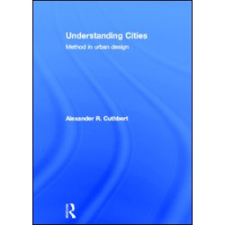 Understanding Cities Understanding Cities