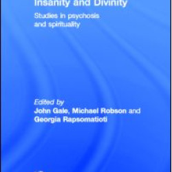 Insanity and Divinity