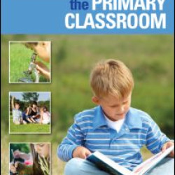 Learning Outside the Primary Classroom Learning Outside the Primary Classroom
