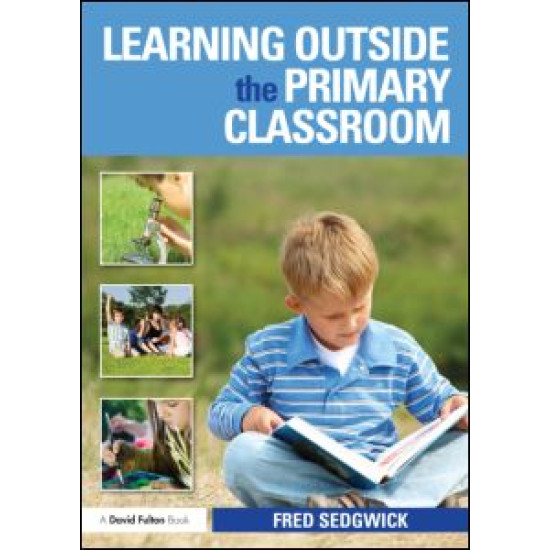 Learning Outside the Primary Classroom