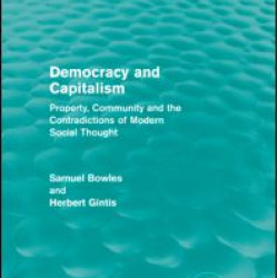 Democracy and Capitalism Democracy and Capitalism