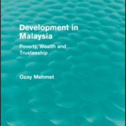 Development in Malaysia (Routledge Revivals) Development in Malaysia (Routledge Revivals)