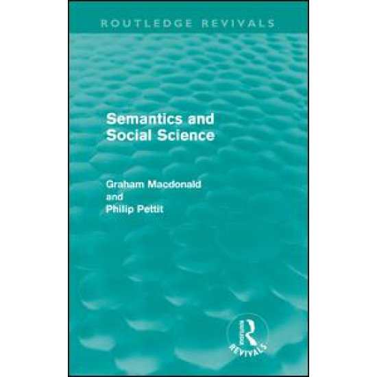 Semantics and Social Science (Routledge Revivals)