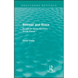 Simmel and Since (Routledge Revivals)