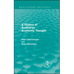 A History of Australian Economic Thought (Routledge Revivals)