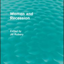 Women and Recession Women and Recession