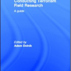 Conducting Terrorism Field Research