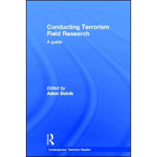 Conducting Terrorism Field Research