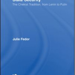 Russia and the Cult of State Security Russia and the Cult of State Security