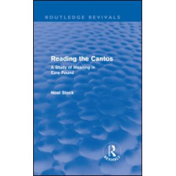 Reading the Cantos (Routledge Revivals)