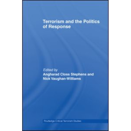 Terrorism and the Politics of Response