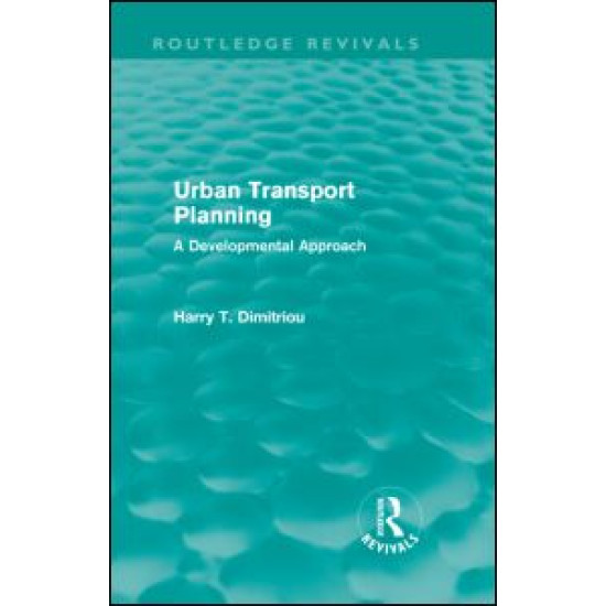 Urban Transport Planning (Routledge Revivals)