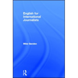 English for International Journalists English for International Journalists