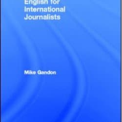 English for International Journalists English for International Journalists