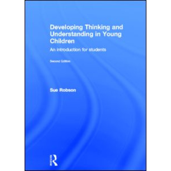 Developing Thinking and Understanding in Young Children
