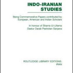 Indo-Iranian Studies (RLE Iran B)
