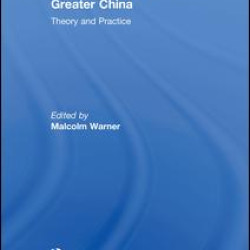 Confucian HRM in Greater China Confucian HRM in Greater China