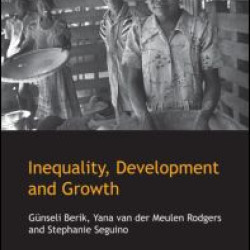 Inequality, Development, and Growth Inequality, Development, and Growth