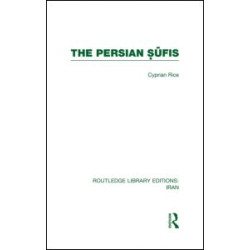 The Persian Sufis (RLE Iran C) The Persian Sufis (RLE Iran C)