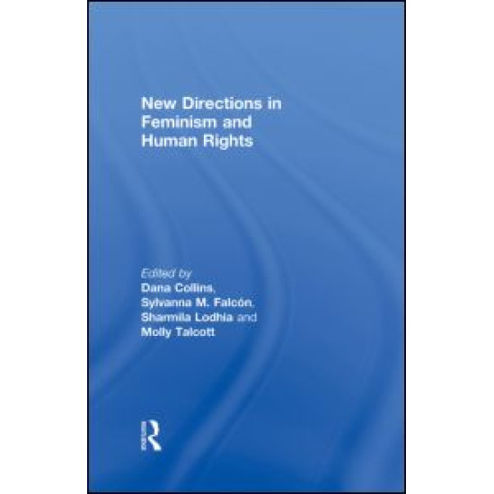 New Directions in Feminism and Human Rights