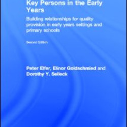 Key Persons in the Early Years