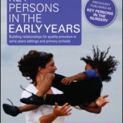 Key Persons in the Early Years