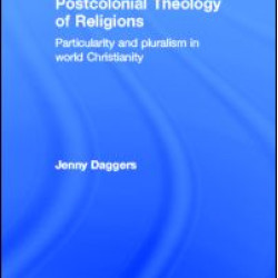 Postcolonial Theology of Religions