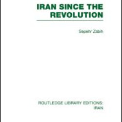 Iran Since the Revolution (RLE Iran D)