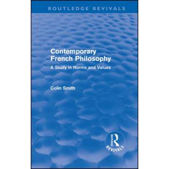 Contemporary French Philosophy (Routledge Revivals)