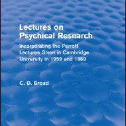 Lectures on Psychical Research (Routledge Revivals) Lectures on Psychical Research (Routledge Revivals)