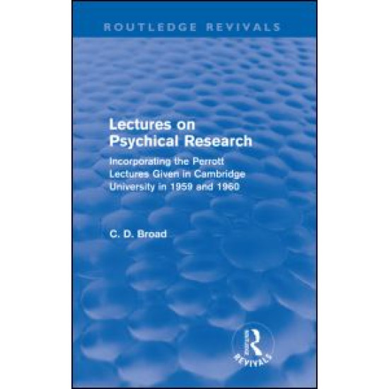 Lectures on Psychical Research (Routledge Revivals)