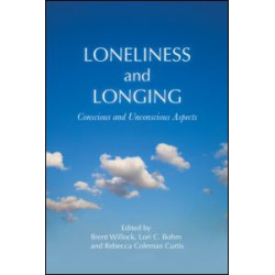Loneliness and Longing Loneliness and Longing