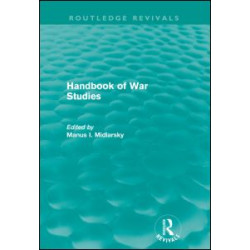 Handbook of War Studies (Routledge Revivals)