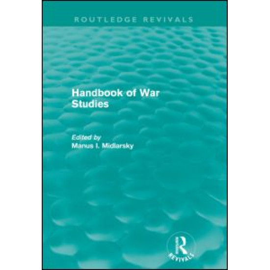 Handbook of War Studies (Routledge Revivals)