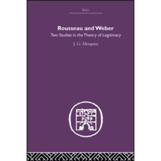 Rousseau and Weber