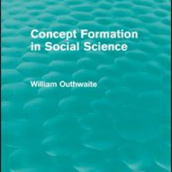 Concept Formation in Social Science (Routledge Revivals)