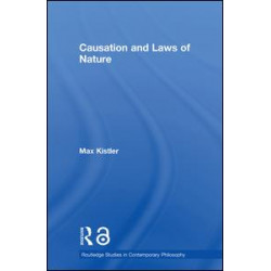 Causation and Laws of Nature Causation and Laws of Nature