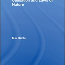 Causation and Laws of Nature Causation and Laws of Nature