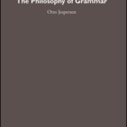 The Philosophy of Grammar