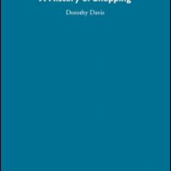 A History of Shopping A History of Shopping