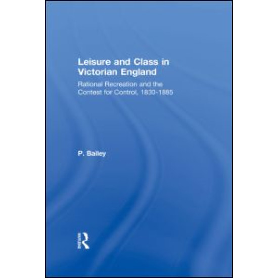 Leisure and Class in Victorian England
