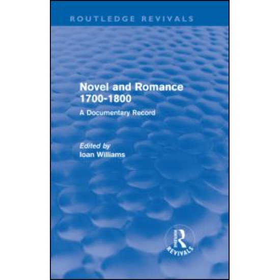 Novel and Romance 1700-1800 (Routledge Revivals)